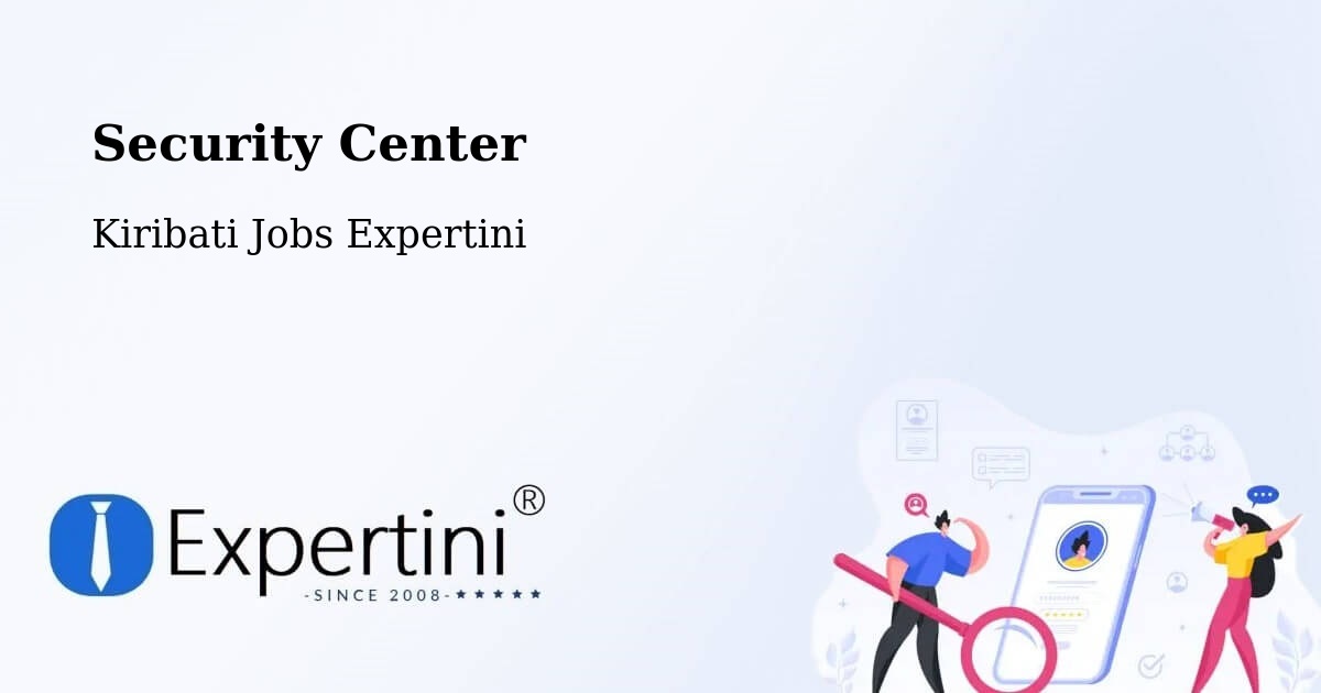 Security & Compliance – Tarawa - Kiribati Jobs Expertini